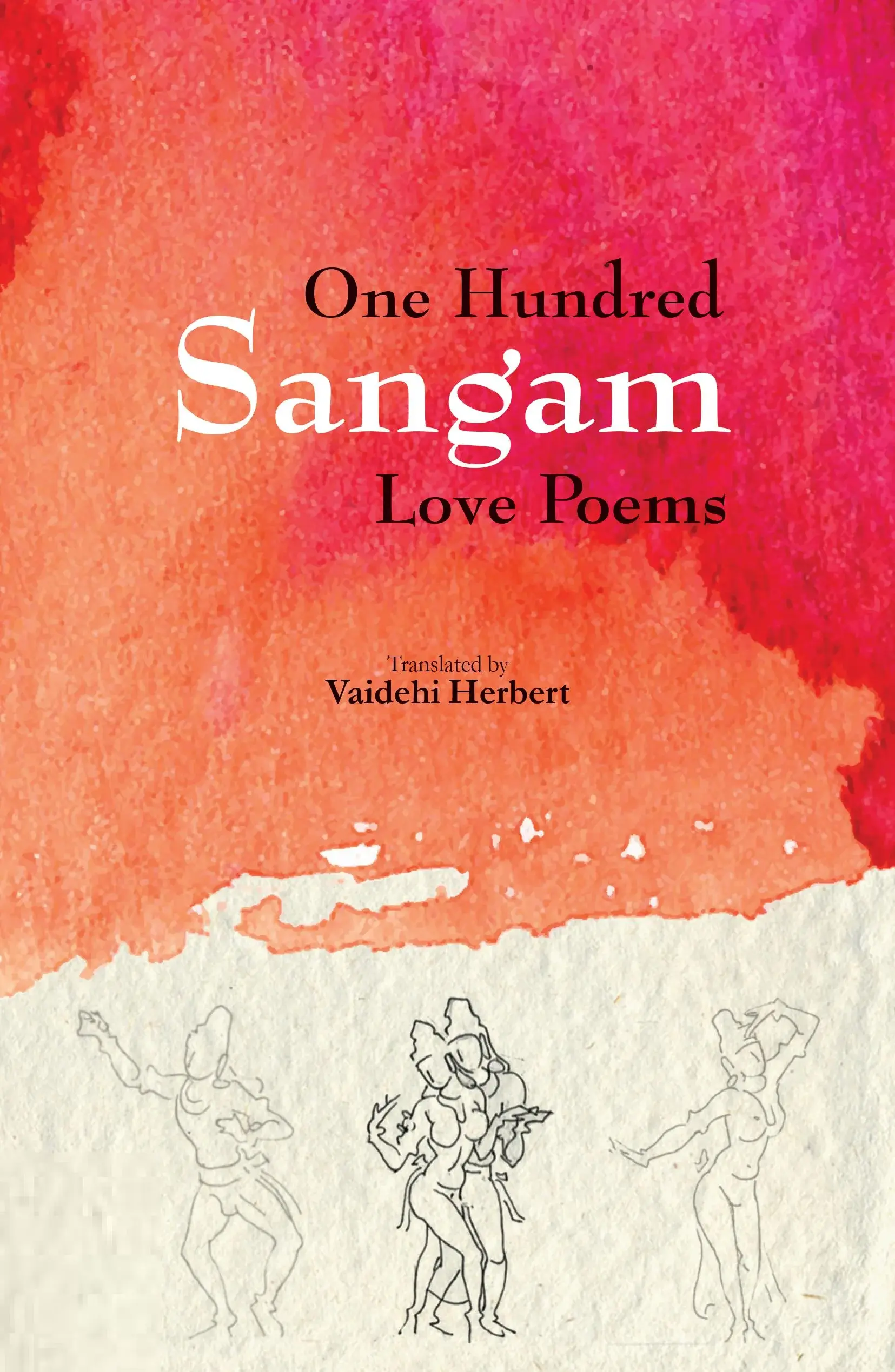 One Hundred Sangam Love Poems