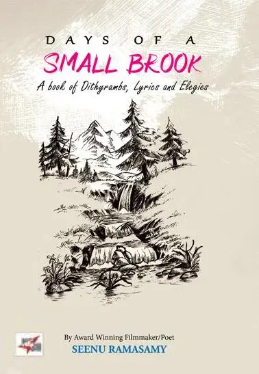 DAYS OF A SMALL BROOK